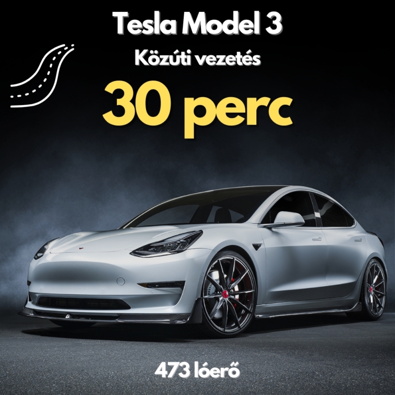 Tesla Model 3 közúti vezetés ALAP csomag (30 perc)